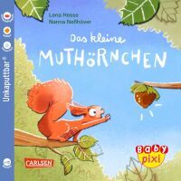 Carlsen Verlag GmbH Baby Pixi (unkaputtbar) 132: Das kleine Muthörnchen