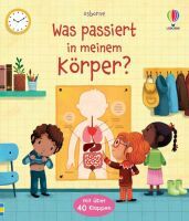 Usborne Verlag Was passiert in meinem Körper?