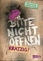 Carlsen Verlag GmbH Bitte nicht öffnen 8: Kratzig!