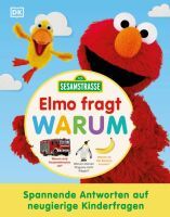 Dorling Kindersley Sesamstraße Elmo fragt warum