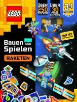 Ameet Verlag GmbH LEGO® - Bauen und Spielen - Raketen, m. 1 Buch, m. 1 Beilage, m. 1 Beilage