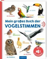 Ars Edition GmbH Mein großes Buch der Vogelstimmen