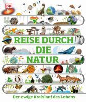 Dorling Kindersley Reise durch die Natur