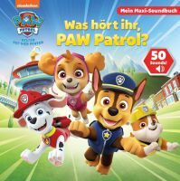 Phoenix International PAW Patrol - Was hört ihr, PAW Patrol? <br> Mein Maxi-Soundbuch - 50 Sounds fü