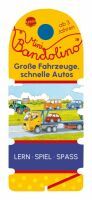 Arena Verlag GmbH Vorbach, Britta: Mini Bandolino  Große Fahrzeuge, schnelle Autos