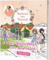 CE Community Editions GmbH Abenteuer vom Rosenhof: Das Stickerbuch zum Ausmalen