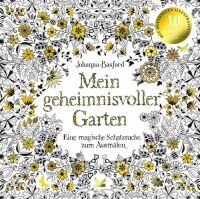 Laurence King Verlag GmbH Mein geheimnisvoller Garten (Malbuch). Jubiläumsausgabe mit neuen Illustra