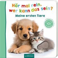 Ars Edition GmbH Hör mal rein - Meine ersten Tiere