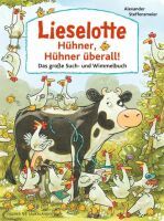 Fischer Sauerländer GmbH Lieselotte: Hühner, Hühner überall!