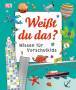 Dorling Kindersley Verlag GmbH Wissen für Vorschulkids. Weißt du das?